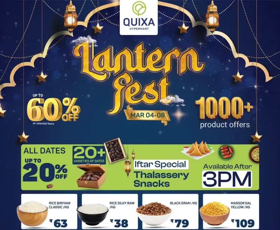 Lantern Fest Deals & Ramadan Kits | Quixa Hypermart Kollam | Ends Mar 08 flyer cover
