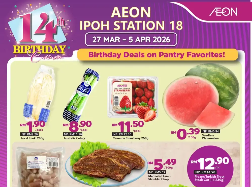 AEON Ipoh Station 18 Birthday Deals | Ends 5 Apr flyer cover
